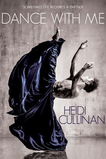 Dance With Me, Heidi Cullinan - Ebook - 9780996120326