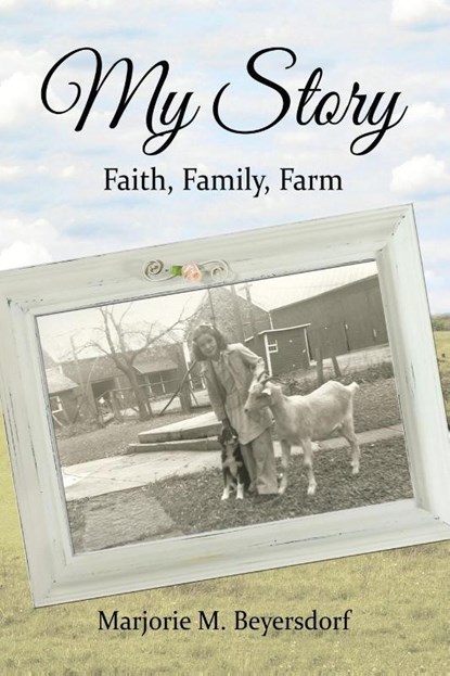 My Story, Marjorie M Beyersdorf - Paperback - 9780996252171