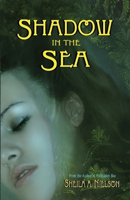 Shadow in the Sea, Sheila A Nielson - Paperback - 9780996262507