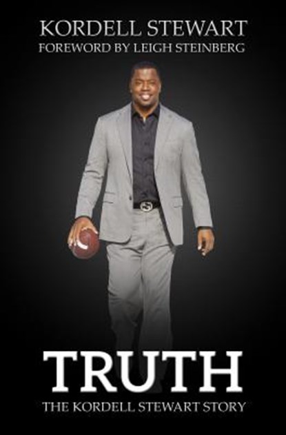 Truth, Kordell Stewart - Paperback - 9780996267540
