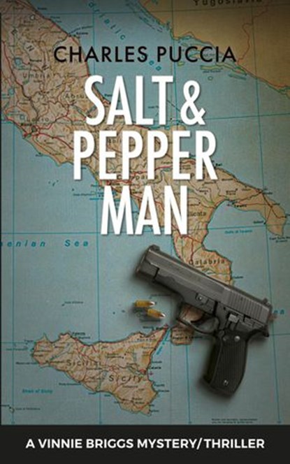 Salt & Pepper Man, Charles Puccia - Ebook - 9780996323499