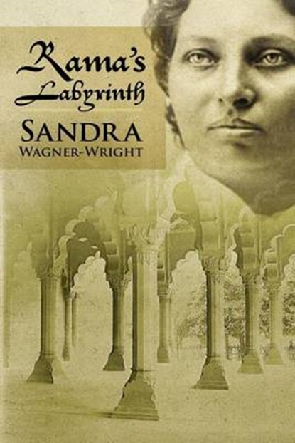 Rama's Labyrinth, WAGNER-WRIGHT,  Sandra - Paperback - 9780996384513
