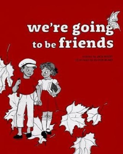 We're Going to be Friends, Jack White - Gebonden - 9780996401692