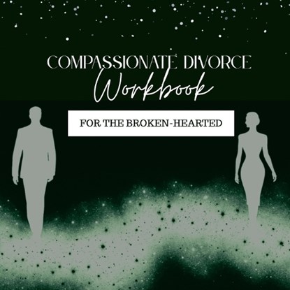 Compassionate Divorce Workbook, Sarene B Arias - Paperback - 9780996460958
