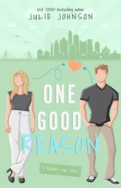 One Good Reason, Julie Johnson - Ebook - 9780996510844