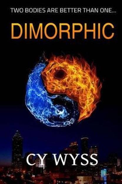 Dimorphic, WYSS,  Cy - Paperback - 9780996546515