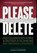 Please Delete, DIAMOND,  John Nathan - Gebonden - 9780996553100