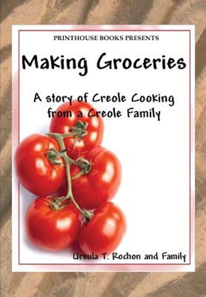 Making Groceries, Ursula T Rochon - Paperback - 9780996570169