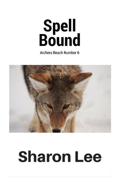 Spell Bound, Sharon Lee - Ebook - 9780996634625
