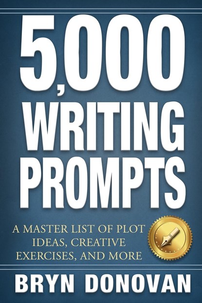 5,000 Writing Prompts, Bryn Donovan - Paperback - 9780996715256