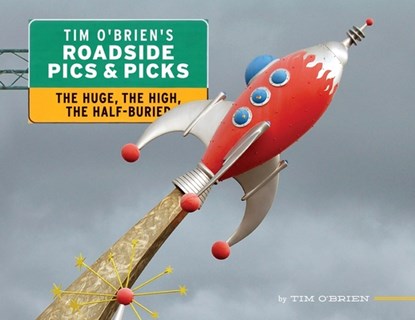 Tim O'Brien's Roadside Pics & Picks, Tim O'Brien - Paperback - 9780996750455