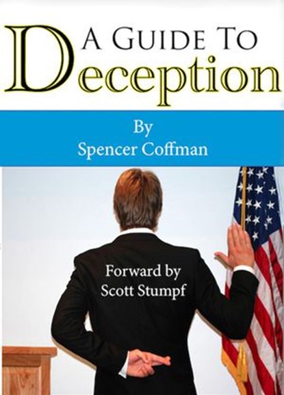 A Guide To Deception, Spencer Coffman - Ebook - 9780996856218