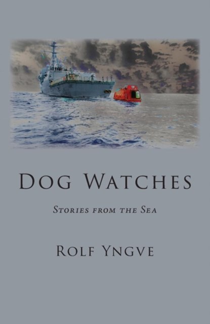 Dog Watches, Rolf Yngve - Paperback - 9780996907491