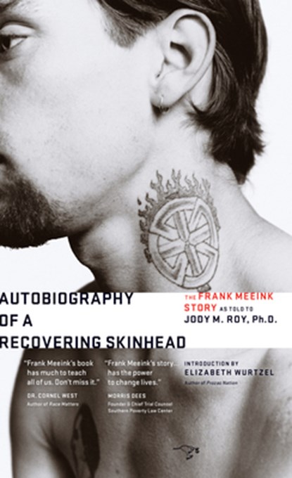 AUTOBIOG OF A RECOVERING SKINH, Frank Meeink ; Jody M. Roy - Paperback - 9780997068375