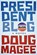 President Blog, Doug Magee - Paperback - 9780997076912