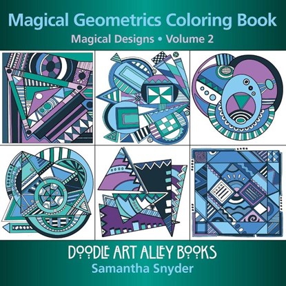 Magical Geometrics Coloring Book, Samantha Snyder - Paperback - 9780997102116