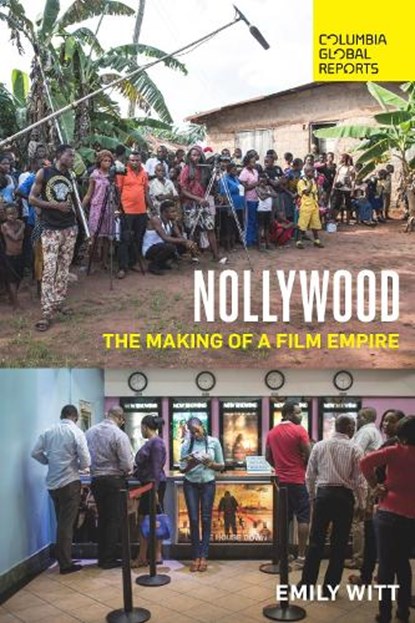 Nollywood, Emily Witt - Paperback - 9780997126488