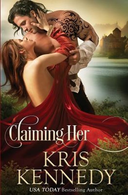 Claiming Her, Kris Kennedy - Paperback - 9780997189919