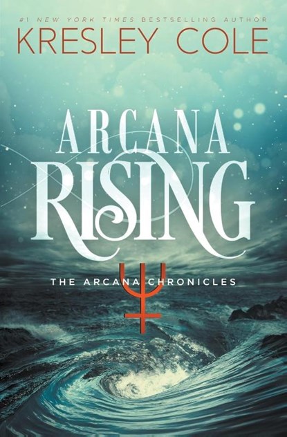 Cole, K: Arcana Rising, Kresley Cole - Paperback - 9780997215151
