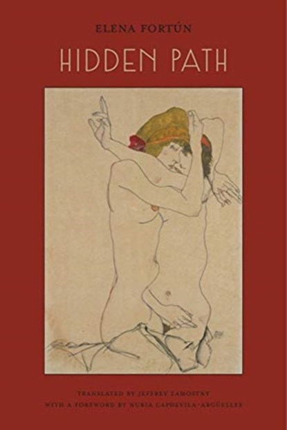 Hidden Path, Elena Fortun ; Jeffrey Zamostny ; Nuria Capdevila–argue - Paperback - 9780997228786