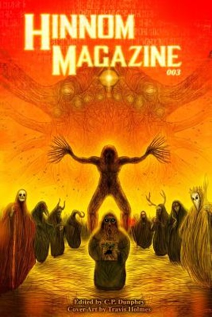 Hinnom Magazine Issue 003, Philip Fracassi - Paperback - 9780997280357