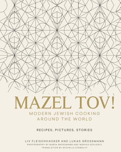 Mazel Tov!, Liv Fleischhacker ; Lukas Grossmann - Gebonden - 9780997305234