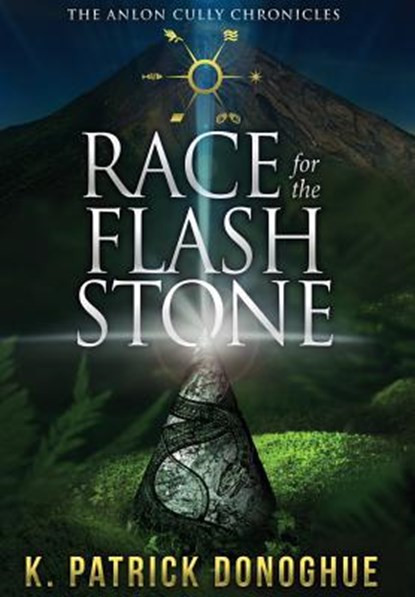 Race for the Flash Stone, K. Patrick Donoghue - Gebonden - 9780997316445