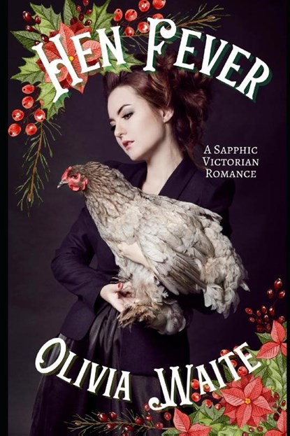 Waite, O: Hen Fever, Olivia Waite - Paperback - 9780997333299