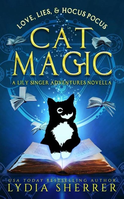 Love, Lies, and Hocus Pocus Cat Magic, Lydia Sherrer - Paperback - 9780997339192