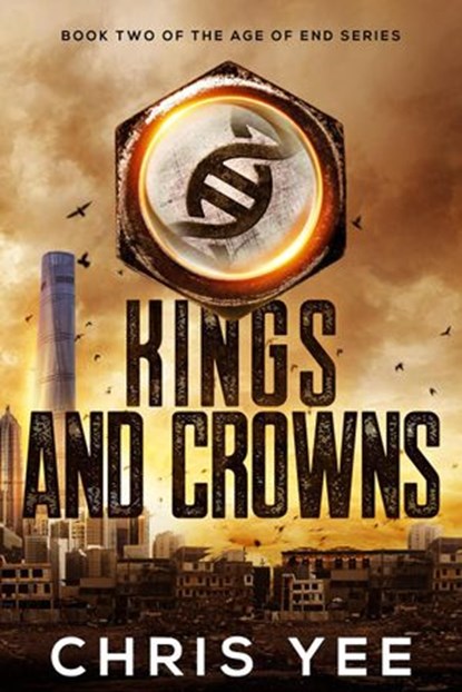 Kings and Crowns, Chris Yee - Ebook - 9780997353624
