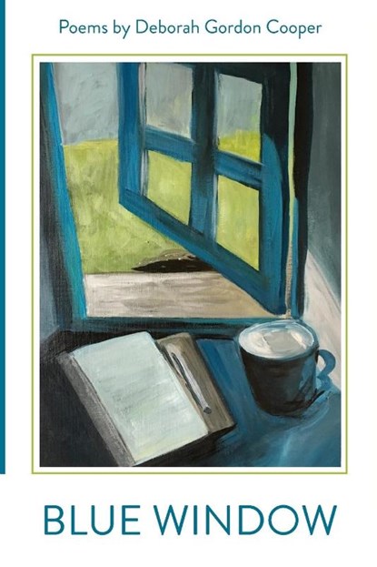 Blue Window, Deborah Gordon Cooper - Paperback - 9780997364323