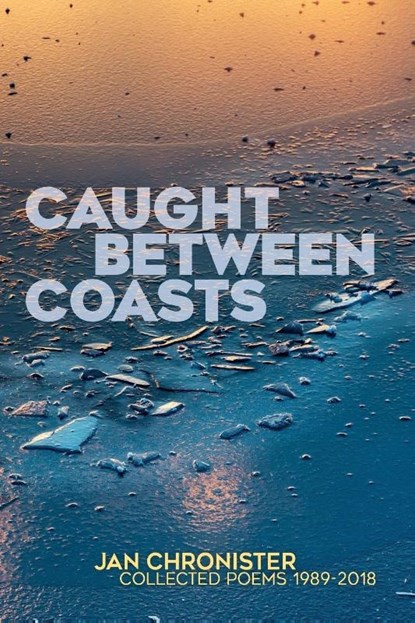 Caught between Coasts, Jan Chronister - Paperback - 9780997364347