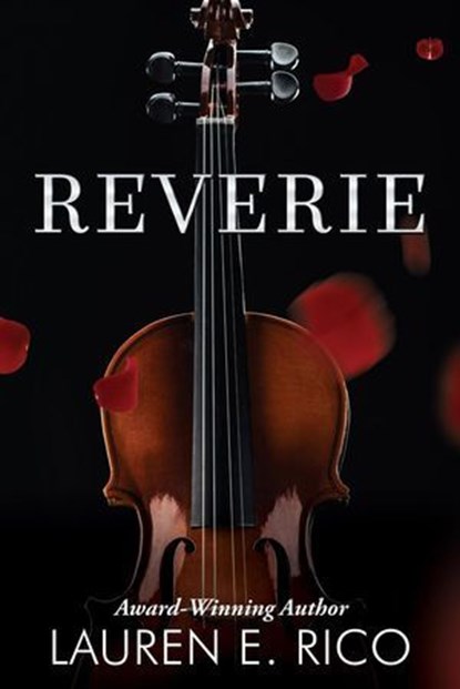Reverie, Lauren E. Rico - Ebook - 9780997430318