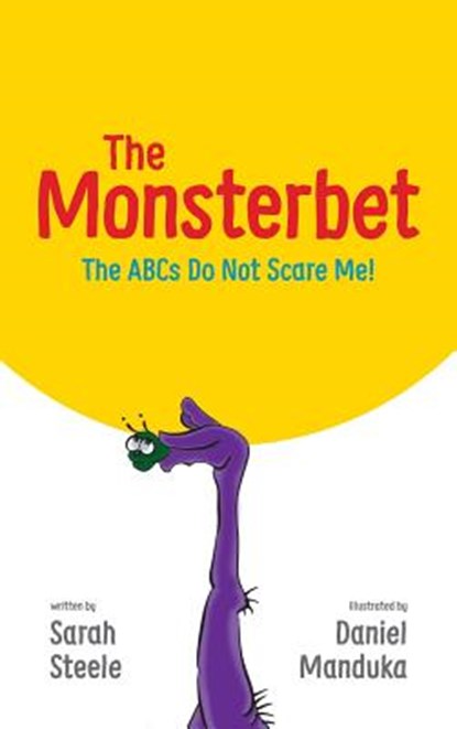 The Monsterbet, Sarah Steele - Gebonden - 9780997445312