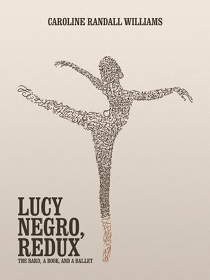 LUCY NEGRO, REDUX, Caroline Randall Williams - Paperback - 9780997457827