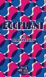 Eggplant - PELZEL,  Raquel - 9780997532111