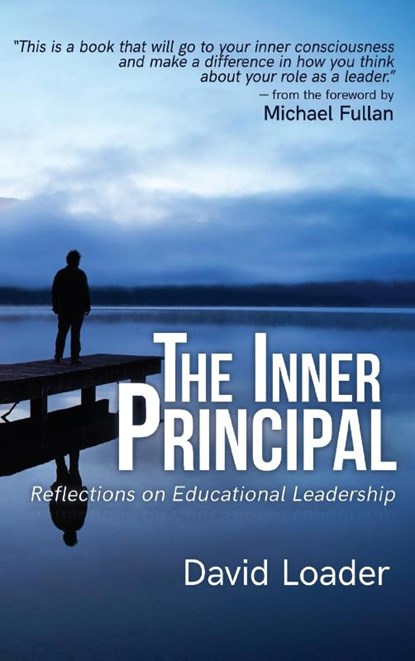 The Inner Principal, David Loader - Gebonden - 9780997554359