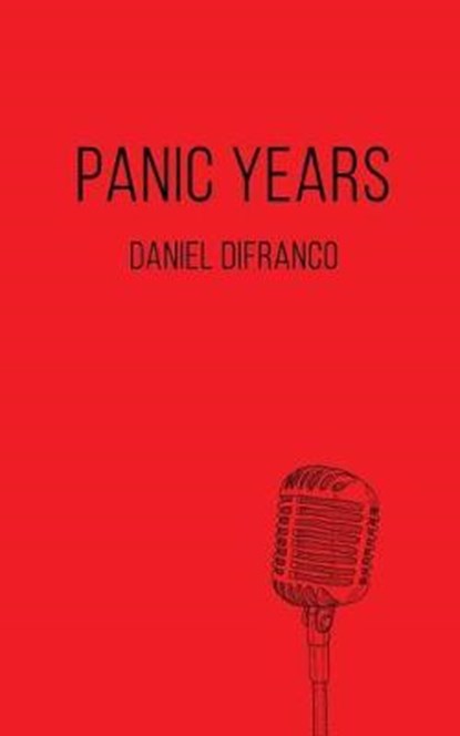 Panic Years, DIFRANCO,  Daniel - Paperback - 9780997574227