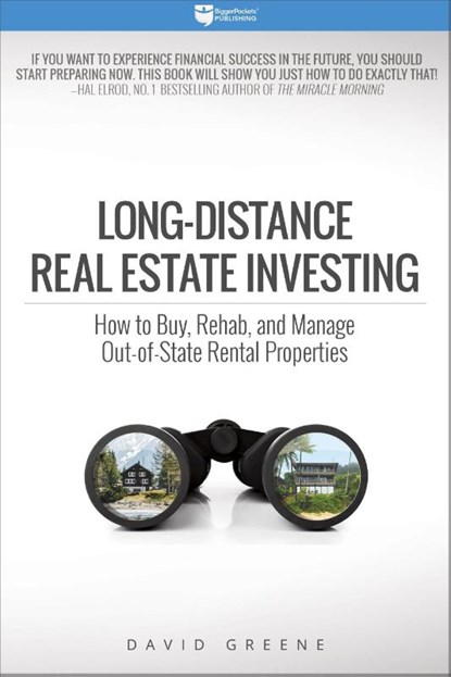 LONG-DISTANCE REAL ESTATE INVE, David M. Greene - Paperback - 9780997584752