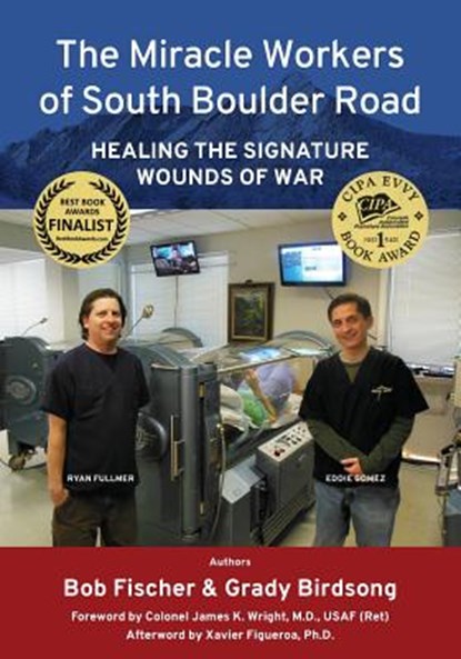 The Miracle Workers of South Boulder Road, Grady T. Birdsong ; Robert L. Fischer - Paperback - 9780997606805