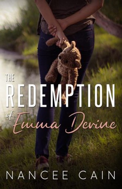 The Redemption of Emma Devine, Nancee Cain - Ebook - 9780997613957