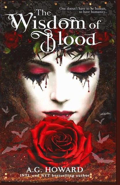 The Wisdom of Blood, A G Howard - Paperback - 9780997687491