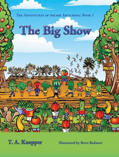 The Big Show, T a Kuepper - Gebonden - 9780997732795