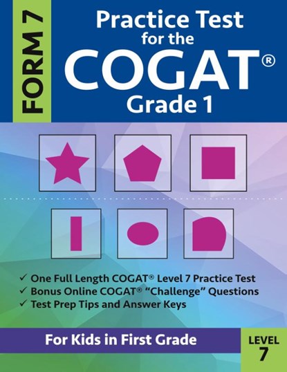 Practice Test for the CogAT Grade 1 Form 7 Level 7, Gifted and Talented Test Prep Team ; Origins Publications - Paperback - 9780997768046