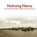 Harboring History, Michael N Vogel - Paperback - 9780997799613