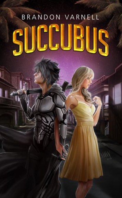 Succubus, Brandon Varnell - Ebook - 9780997802849