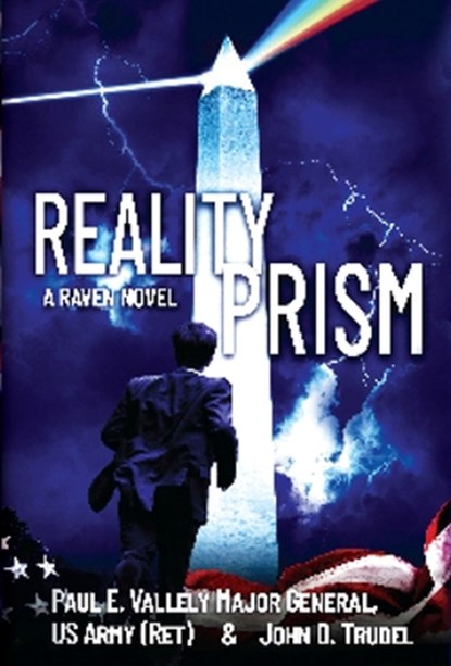 Reality Prism: A Raven Novel, Paul E. Vallely - Gebonden - 9780997805215