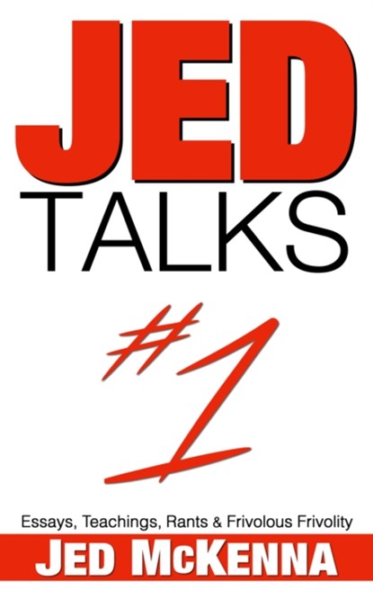 Jed Talks #1, Jed McKenna - Paperback - 9780997879728
