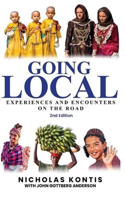 Going Local, Nicholas Kontis ; John Gottberg Anderson - Gebonden - 9780997894769