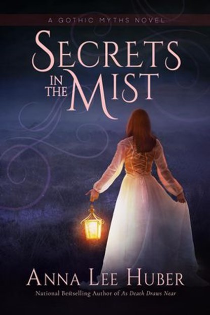 Secrets in the Mist, Anna Lee Huber - Ebook - 9780997939606